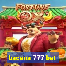 bacana 777 bet